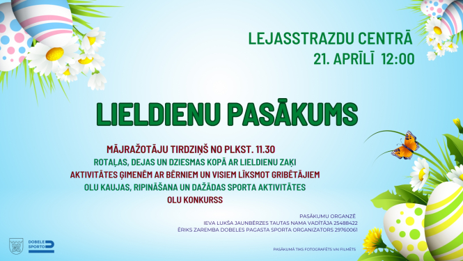 Lieldienu pasākums Lejasstrazdos!
