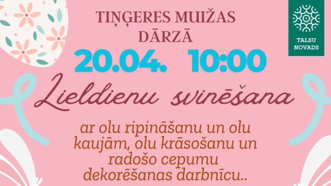 Lieldienu svinēšana Tiņģeres muižas dārzā