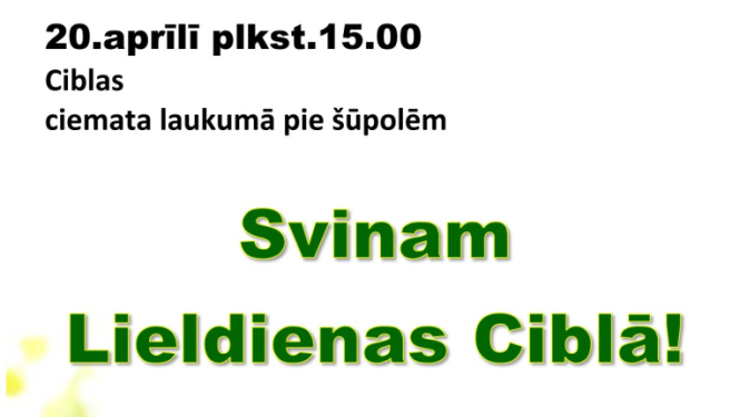 Pasākums “Svinam Lieldienas Ciblā!” Ciblas KN laukumā pie šūpolēm