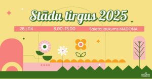 PAVASARA STĀDU GADATIRGUS 2025