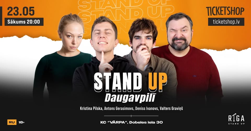 Stand Up Daugavpilī (ru) / 23.05 20:00