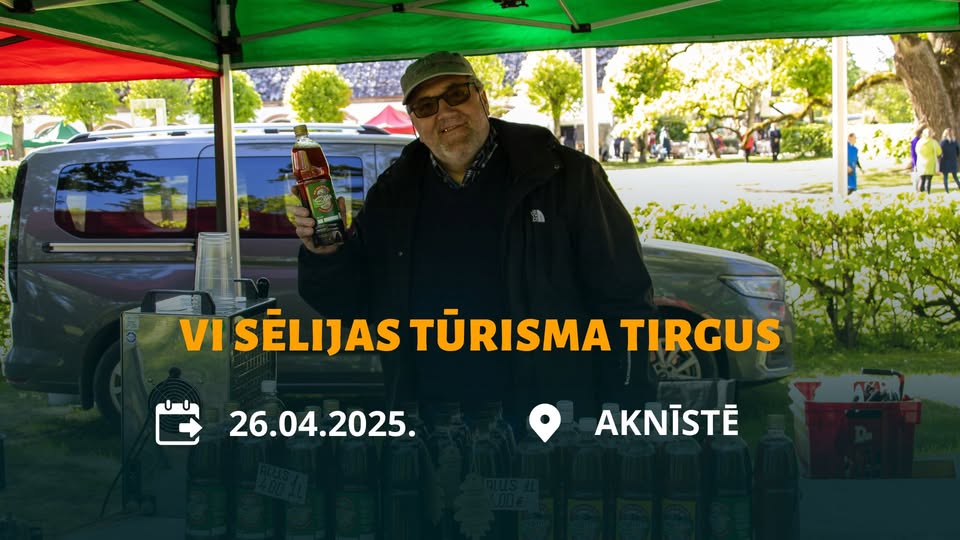 VI Sēlijas tūrisma tirgus